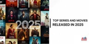 Top Movies and Series Released in 2025