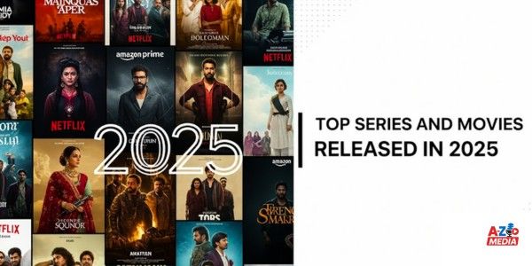 Top Movies and Series Released in 2025